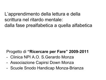 L'apprendimento della lettura e della scrittura nel ritardo mentale ...