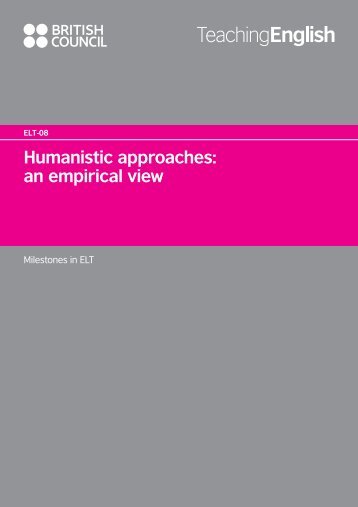 Humanistic approaches: an empirical view - EnglishAgenda - British ...