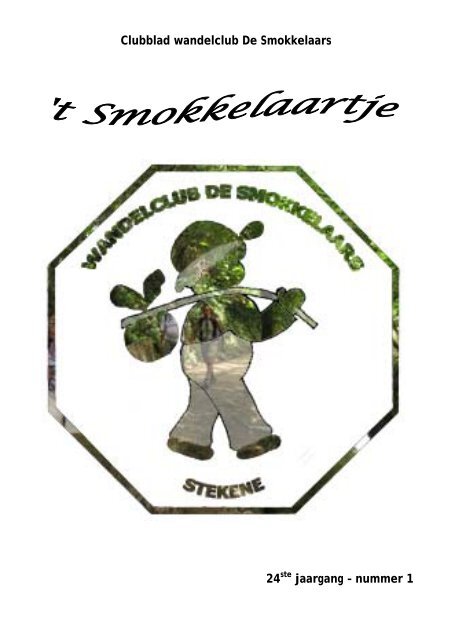 Clubblad wandelclub De Smokkelaars 24ste jaargang â nummer 1