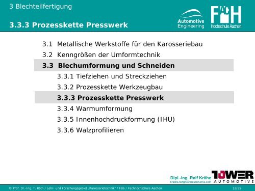 3.3 Blechumformung und Schneiden - Karosserietechnik FH Aachen