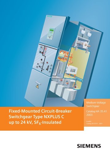 Fixed-Mounted Circuit-Breaker Switchgear Type NXPLUS ... - Siemens