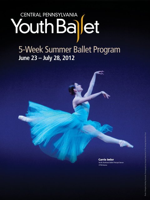 5-Week Summer Ballet Program - Central Pennsylvania Youth Ballet