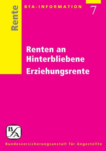 Renten an Hinterbliebene - Erziehungsrente [pdf] - Wert