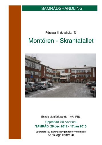 Montören-Skrantafallet - planbeskrivning - SAMRÅD - Karlskoga ...