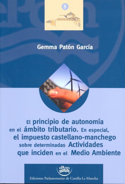 El principio de autonomÃ­a en el Ã¡mbito tributario. En especial, el ...