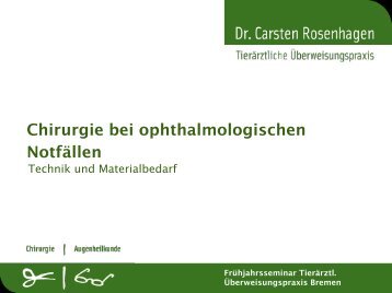 Chirurgie bei ophthalmologischen NotfÃ¤llenTechnik, Instrumente ...