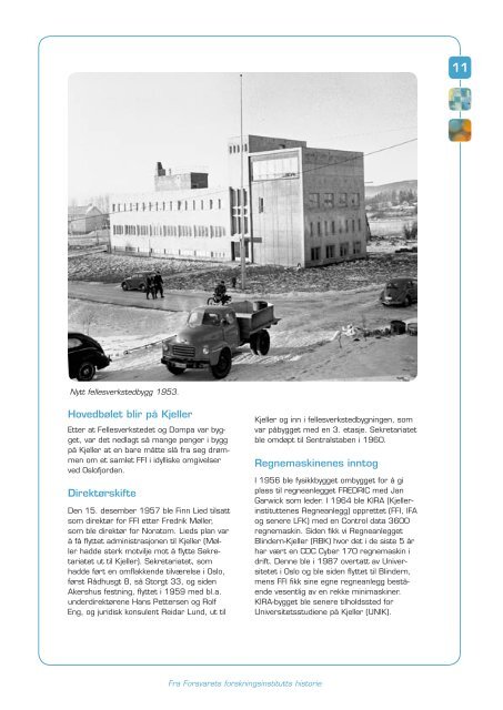 FFIs etablering pÃ¥ Kjeller og utviklingen fram til 1996 - Forsvarets ...