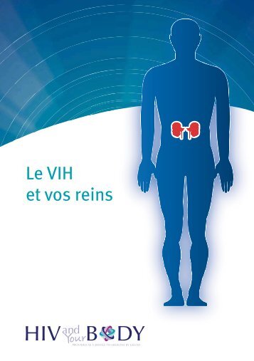 Le VIH et vos reins.pdf - Groupe sida GenÃ¨ve