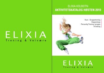 AKTIVITETSKATALOG HÃSTEN 2010 - Elixia