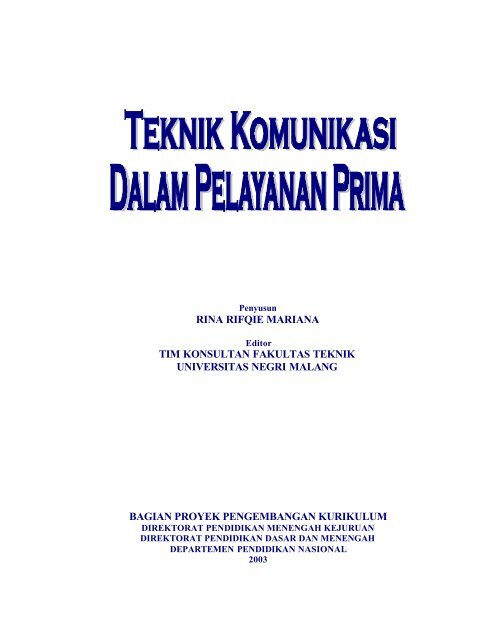 Teknik Komunikasi Dalam Pelayanan Prima E Learning Sekolah