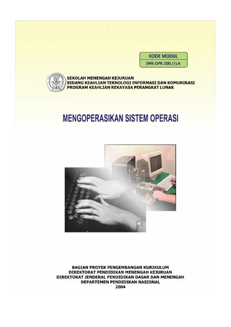 Mengoperasikan Sistem Operasi E Learning Sekolah Menengah