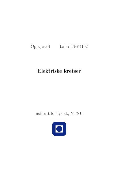 Elektriske kretser - NTNU