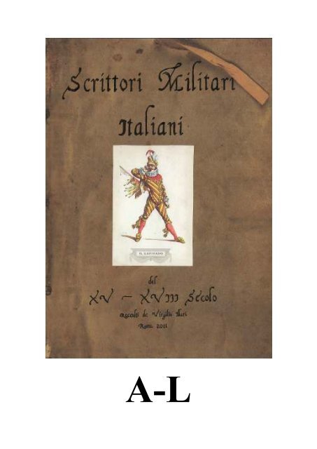 SCRITTORI MILITARI ITALIANI. A-L. 9 Aprile 2011.pdf
