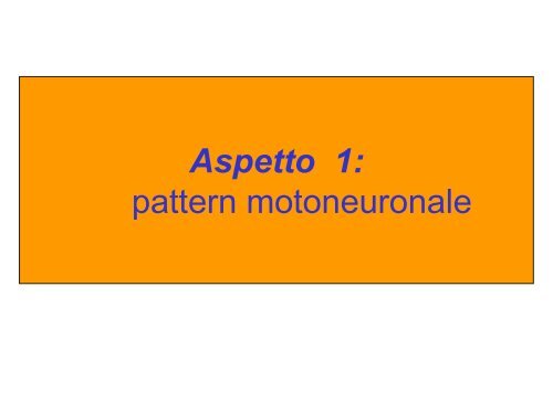 LEZ III ANNO Il controllo motorio.pdf - FISIOTERAPIA-Pavia