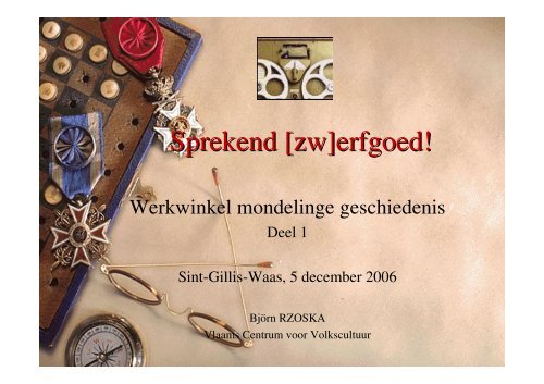 slides deel 1 - Erfgoedcel Waasland