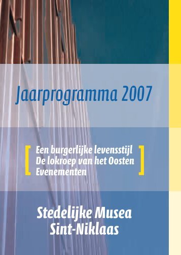 Jaarprogramma 2007 - Erfgoedcel Waasland