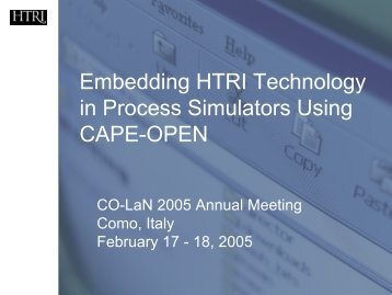 Embedding HTRI Technology in Process Simulators ... - CO-LaN