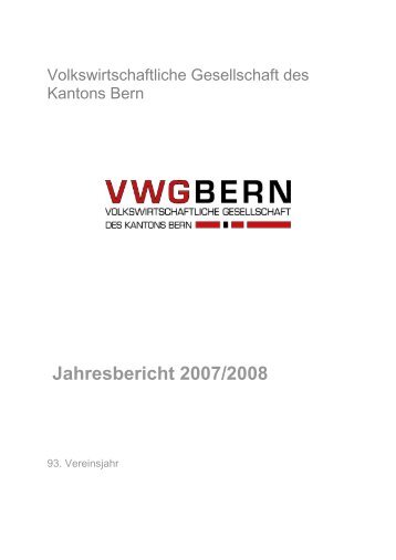 2007/2008 - Volkswirtschaftliche Gesellschaft des Kantons Bern