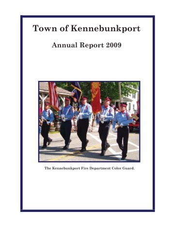 Town of Kennebunkport Annual Report 2009 - Kennebunkport ME