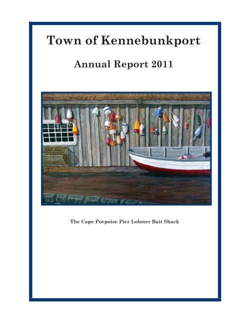 https://img.yumpu.com/30795640/1/500x640/town-of-kennebunkport-annual-report-2011-kennebunkport-me.jpg