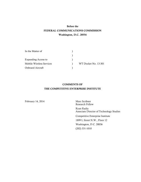 Marc Scribner and Ryan Radia - Comments to the FCC in the matter of Expanding Access to Mobile Wireless Services Onboard Aircraft