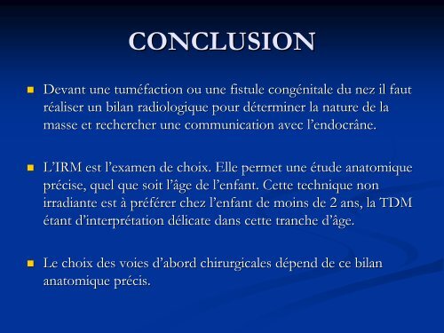 Kystes et fistules de la rÃ©gion fronto-nasale mÃ©diane