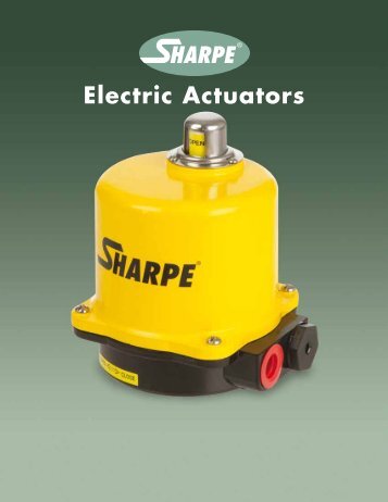 Electric Actuators - SharpeÂ® Valves