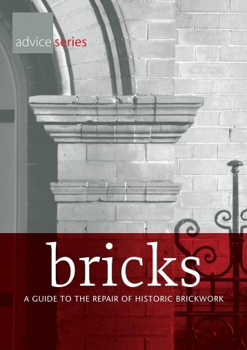 Bricks - A Guide to the Repair of Historic Brickwork - Dublin City ...