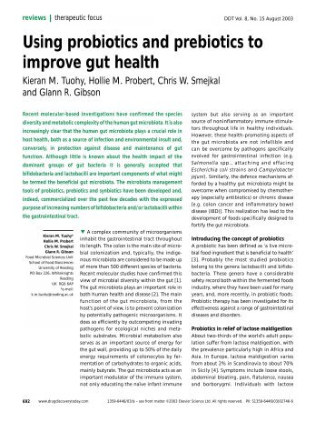 Using probiotics and prebiotics to improve gut health