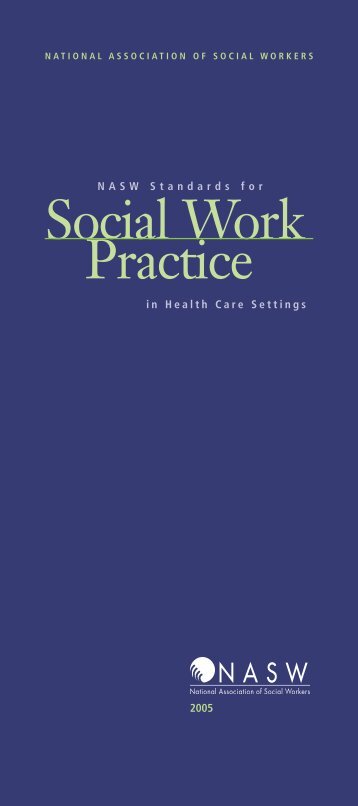 NASW Standards for Social Work Practice in Health Care Settings