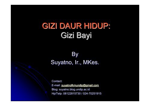 Gizi Bayi - Suyatno, Ir., MKes - Undip