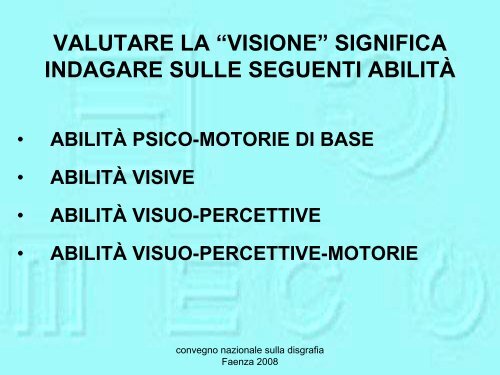 6. I problemi visuo-percettivi nella disgrafia - Per gli altri