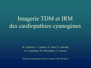 Imagerie TDM et IRM des cardiopathies cyanogÃ¨nes