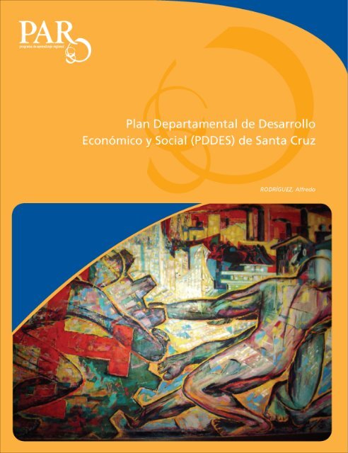 Plan Departamental de Desarrollo Económico y Social de Santa Cruz