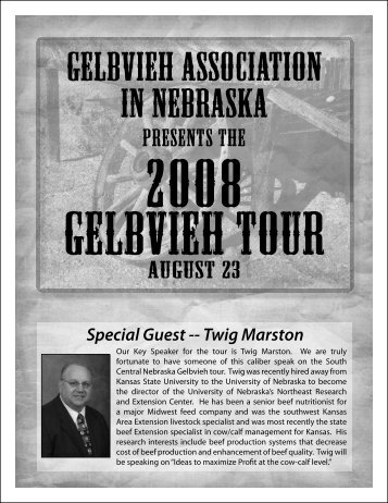 Special Guest -- Twig Marston - Gelbvieh Association In Nebraska