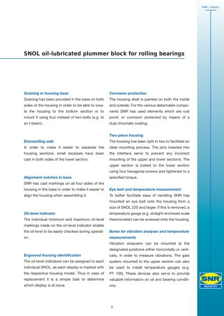 SNOL oil-lubricated plummer block for rolling bearings