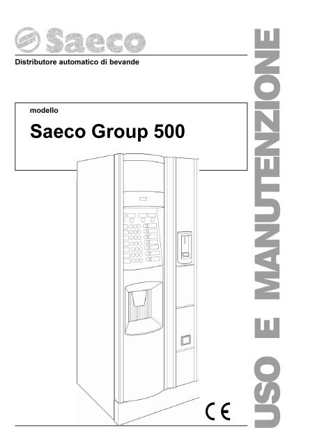 Saeco Group 500 - Magazinul  de cafea