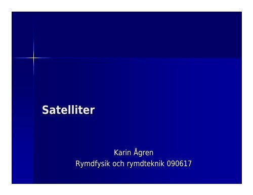 Satelliter - Space.irfu.se - Uppsala