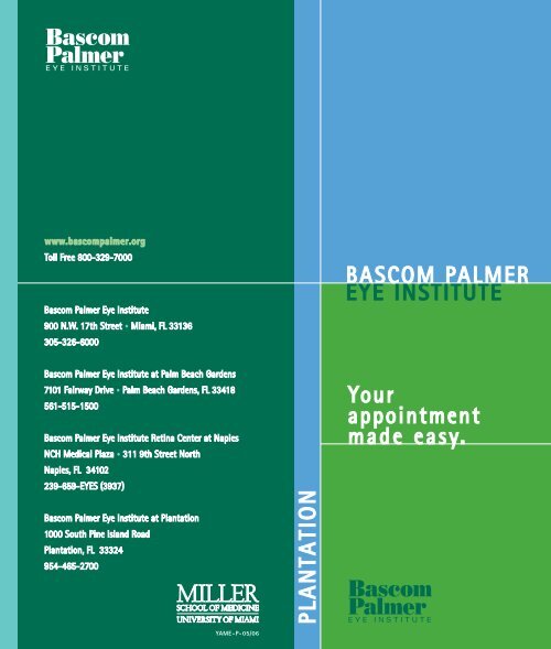 Your Appointment in Plantation Made Easy - Bascom Palmer Eye ...