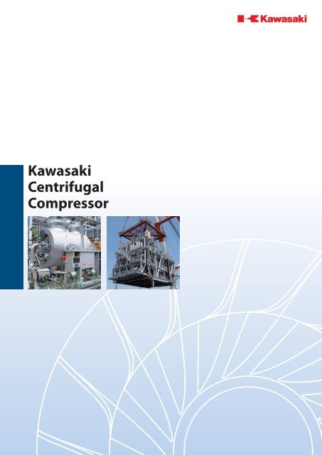 Kawasaki Centrifugal Compressor