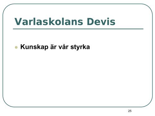 Nya Varlaskolan - en skola för framtiden - Kungsbacka kommun