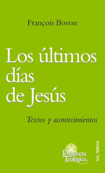 Los Ãºltimos dÃ­as de JesÃºs - Editorial Sal Terrae