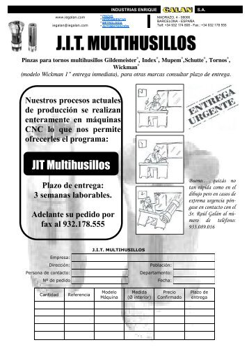 J.I.T. MULTIHUSILLOS - Industrias Enrique Galán, SA