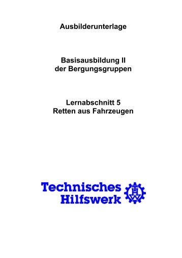 Retten aus Fahrzeugen - THW Ortsverband Eschweiler