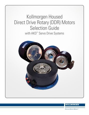 Kollmorgen Housed Direct Drive Rotary (DDR) Motors Selection Guide