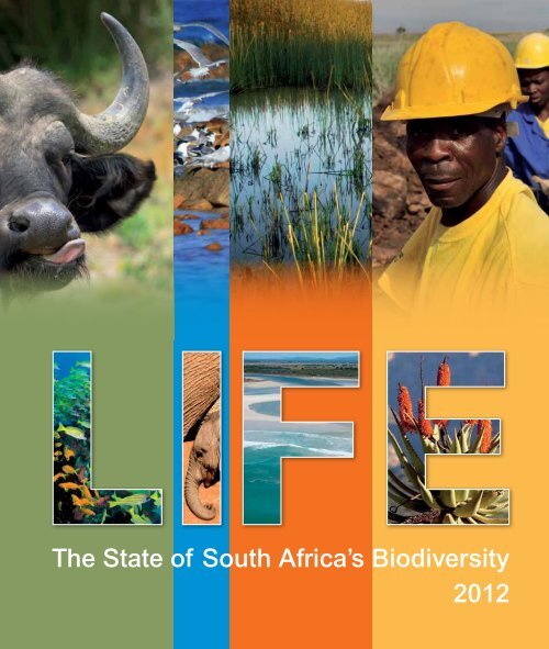 The State of South Africa's Biodiversity 2012 - Biodiversity GIS - SANBI