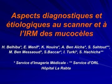 Aspects diagnostiques et Ã©tiologiques au scanner et Ã  l'IRM des ...
