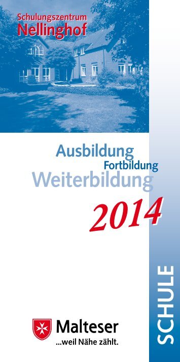 Jahresprogramm 2014 - Malteser Schulungszentrum Nellinghof