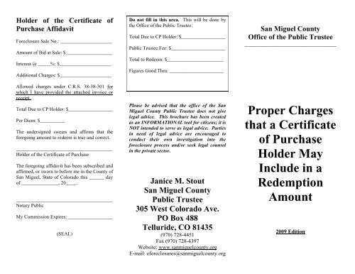 Holder of the Certificate of Purchase Affidavit - San Miguel County