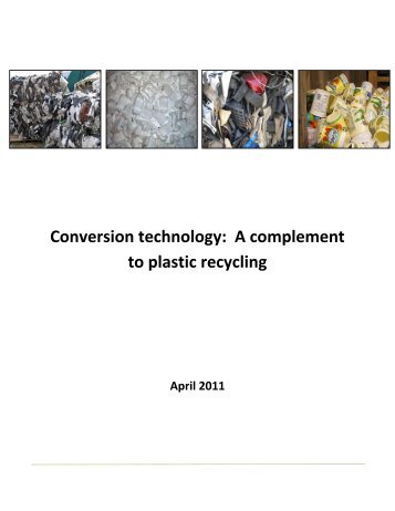 Conversion Technology—A Complement to Plastic Recycling